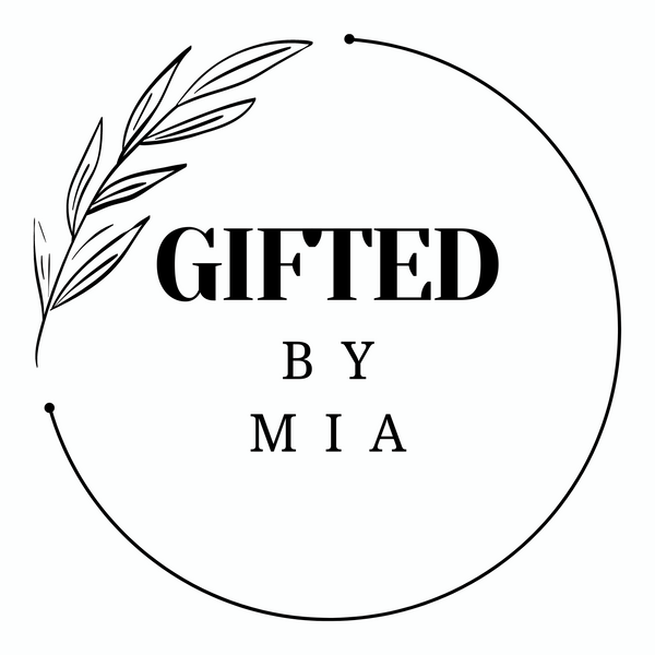 Gifted by Mia